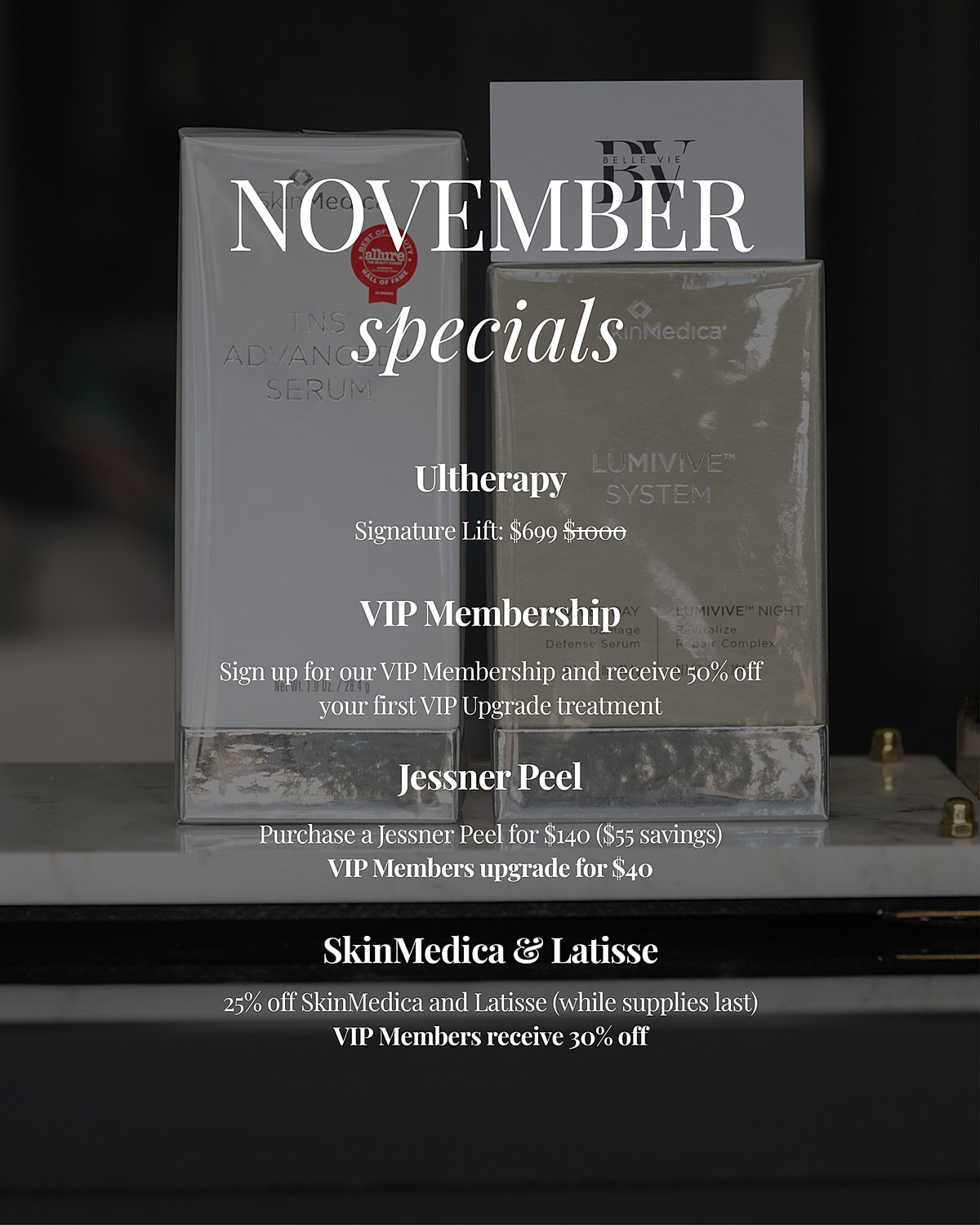 November specials for skincare treatments and products.